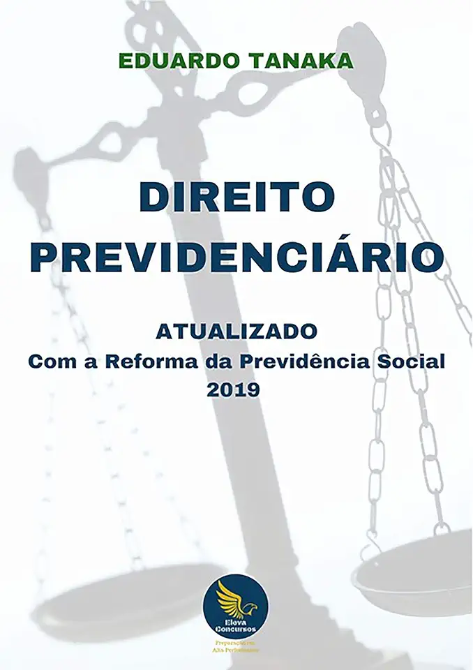 Direito Previdenciário - Eduardo Tanaka