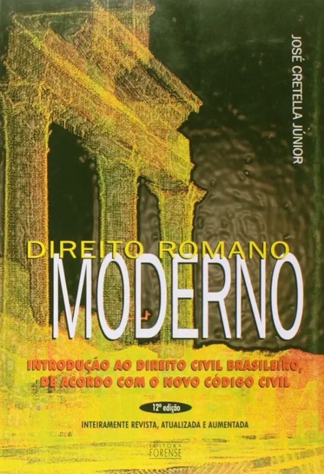 Direito Romano Moderno - Jose Cretella Junior