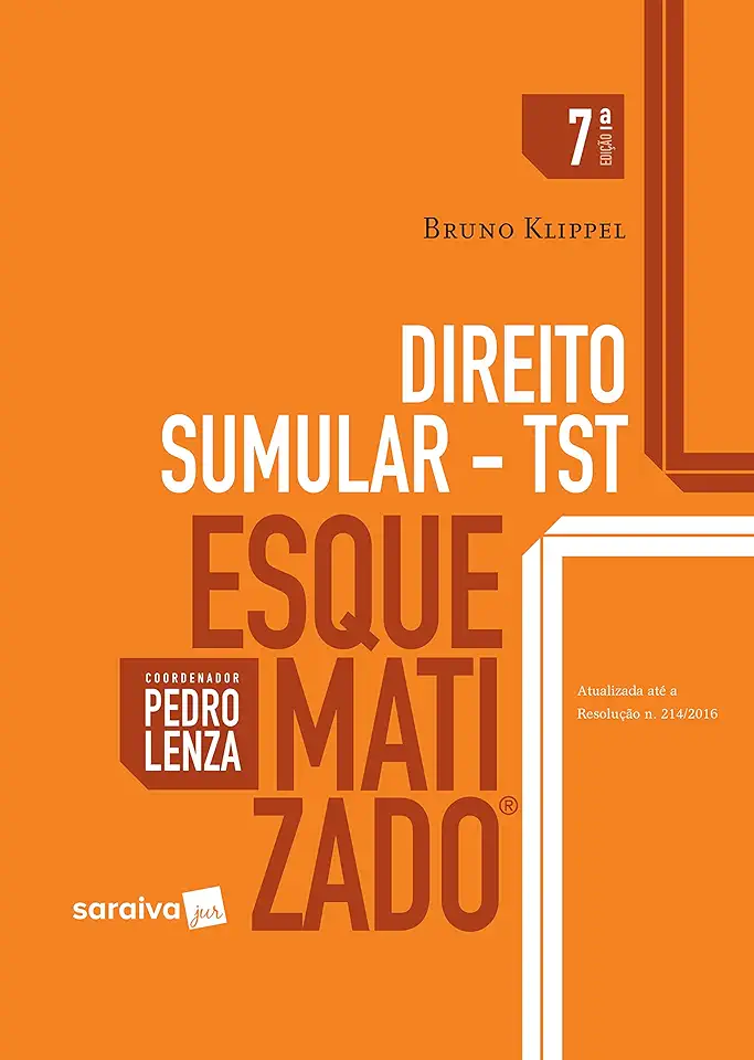 Direito Sumular - Tst Esquematizado - Bruno Klippel