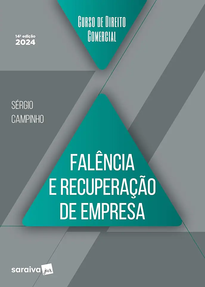 Capa do Livro Falência e Recuperação de Empresa - Sérgio Campinho