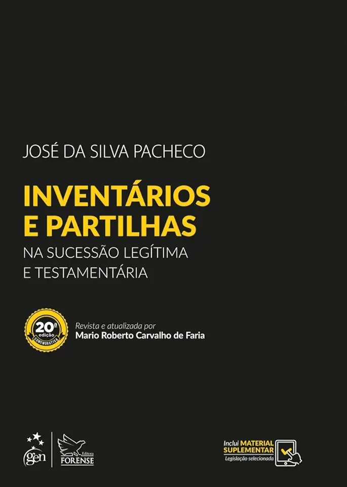 Capa do Livro Inventários e Partilhas na Sucessão Legítima e Testamentária - José da Silva Pacheco