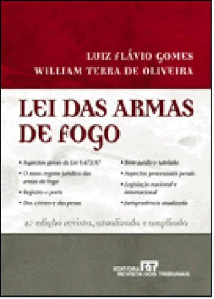 Capa do Livro Lei das Armas de Fogo - Luiz Flávio Gomes William Terra de Oliveira