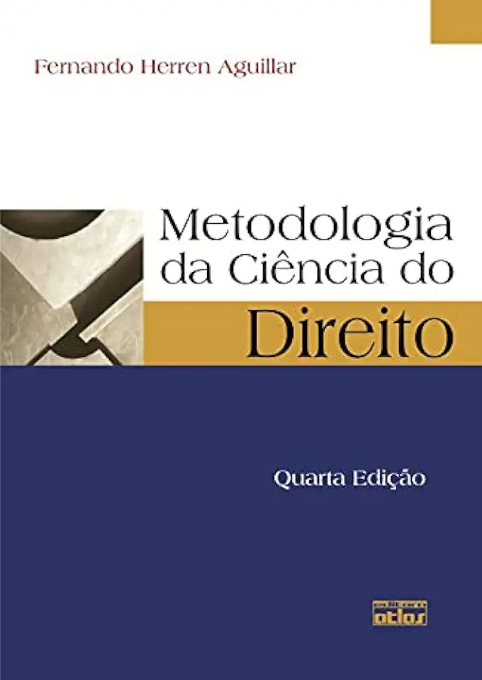 Capa do Livro Metodologia da Ciência do Direito - Fernando Herren Aguillar