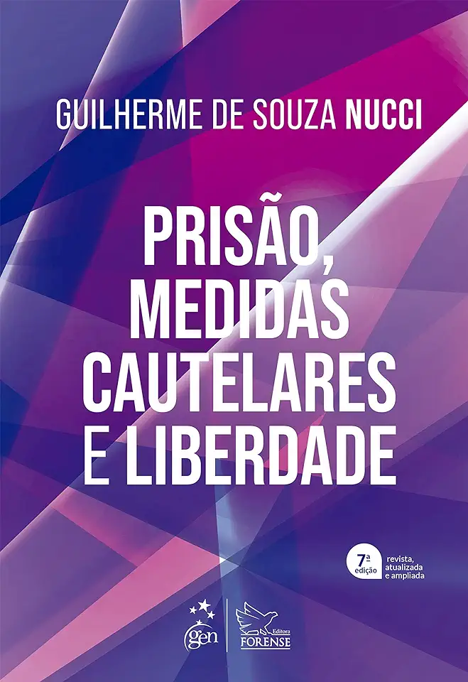 Capa do Livro Prisão e Liberdade - Guilherme de Souza Nucci