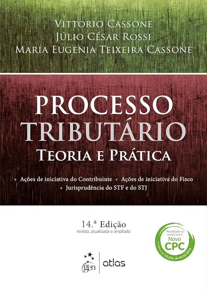 Capa do Livro Processo Tributário - Teoria e Prática - Vittorio Cassone / Maria Eugenia Teixeira Cassone