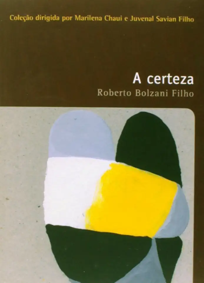 The Certainty - Roberto Bolzani Filho