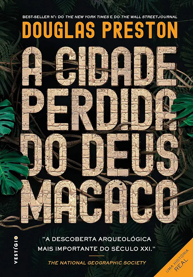 Capa do Livro A Cidade Perdida do Deus Macaco - Douglas Preston