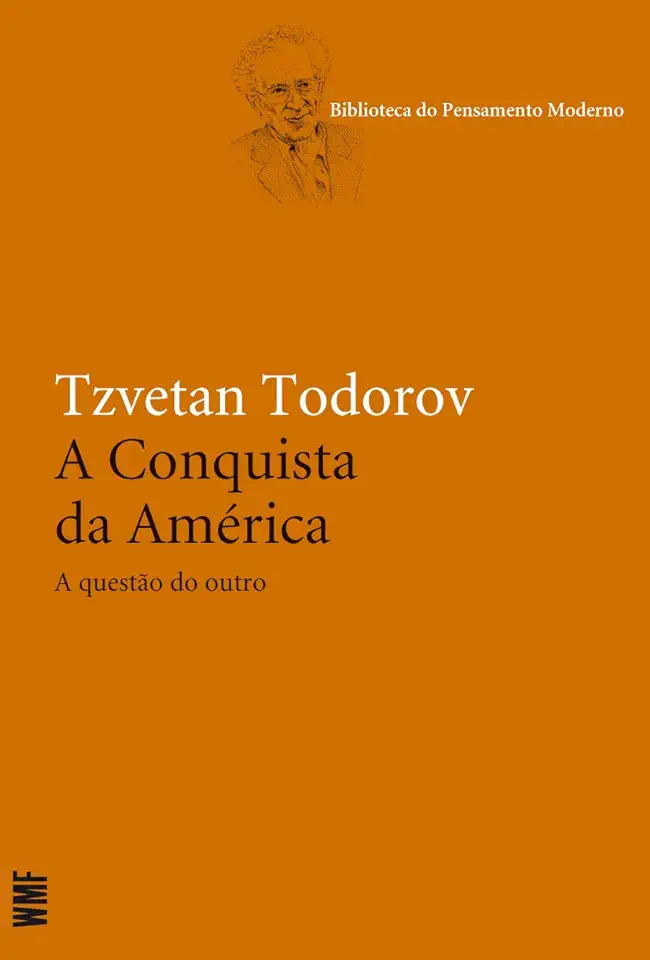 Capa do Livro A Conquista da América - a Questão do Outro - Tzvetan Todorov