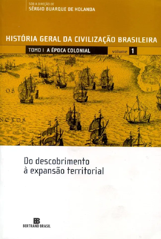 Capa do Livro A Época Colonial - Sérgio Buarque de Holanda