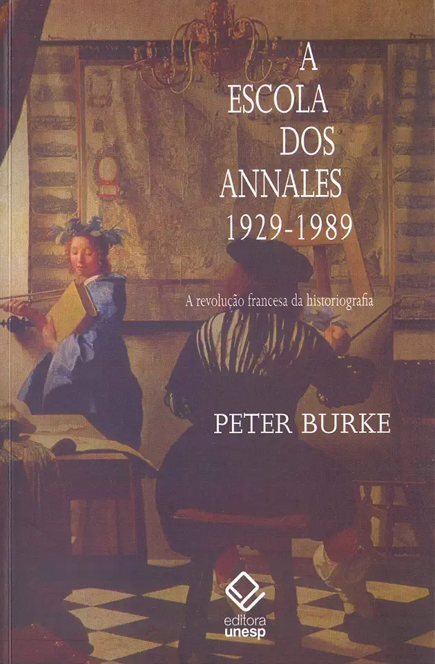 Capa do Livro A Escola dos Annales 1929-1989 - Peter Burke