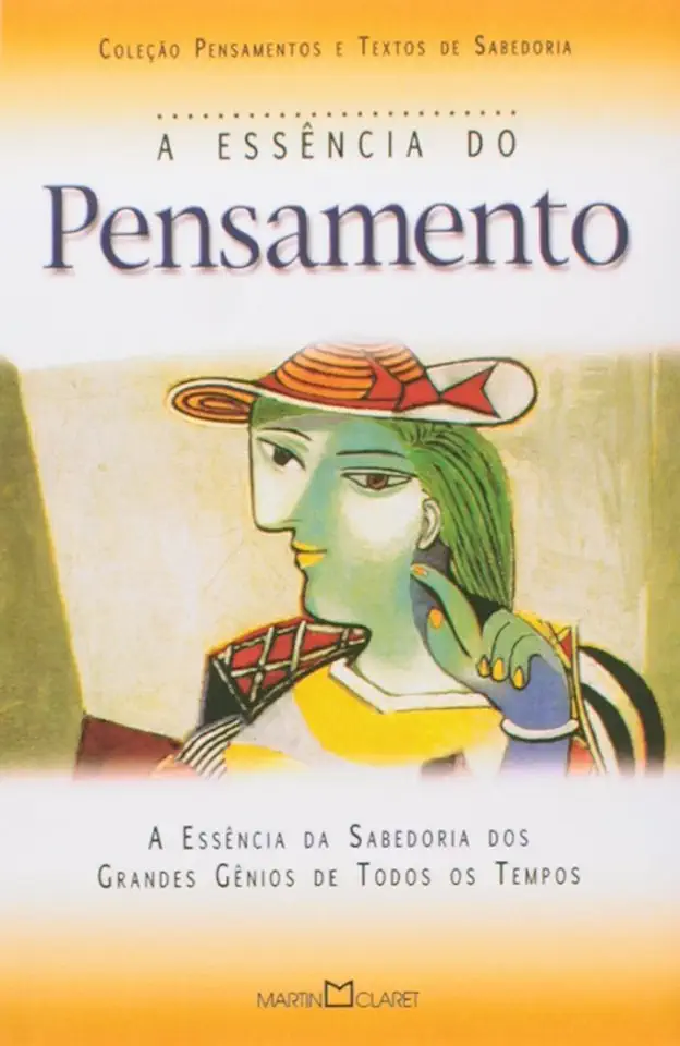 Capa do Livro A Essência do Pensamento - Martin Claret