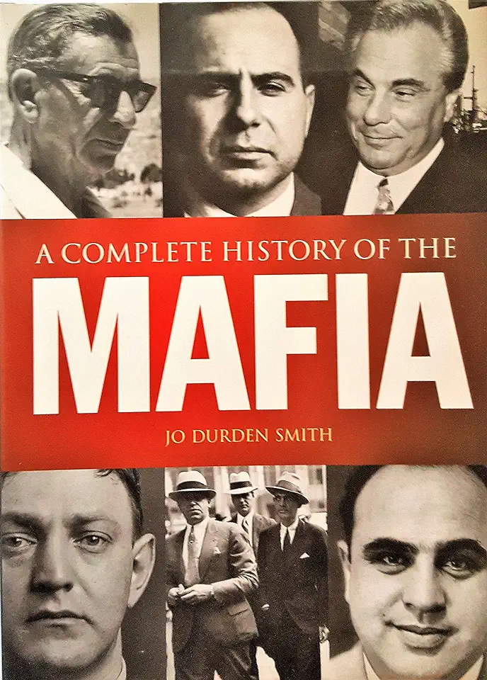 The Mafia History - Jo Durden Smith