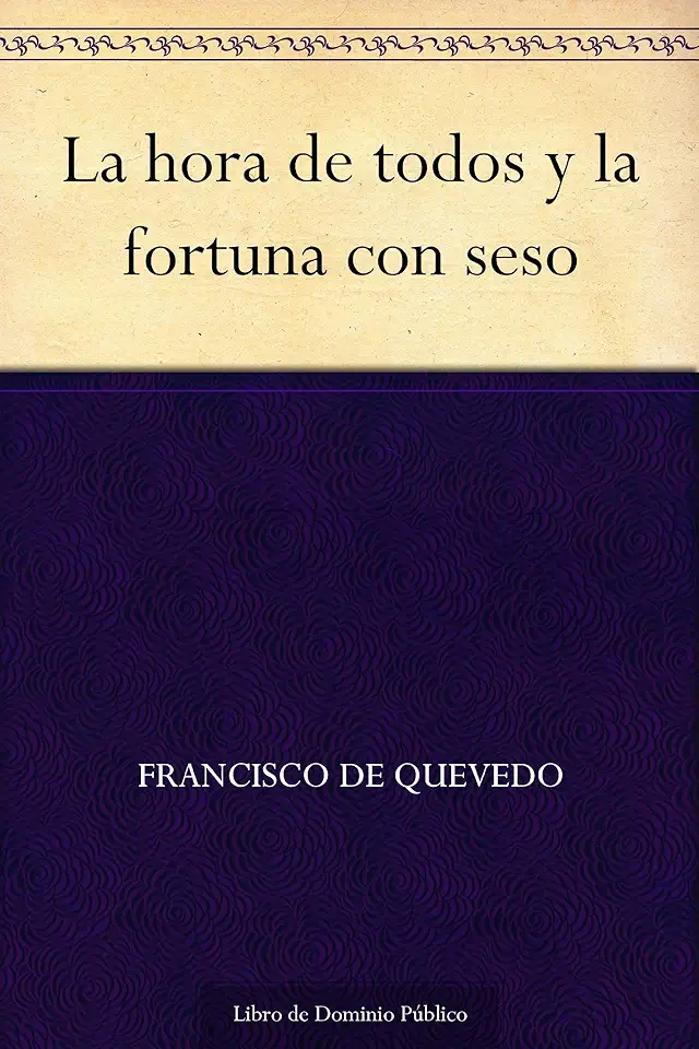 Capa do Livro A Hora de Todos - Francisco de Quevedo