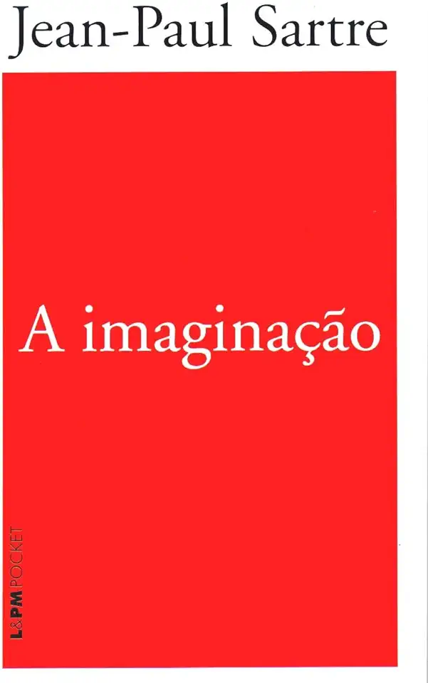 Capa do Livro A Imaginação - Jean Paul Sartre