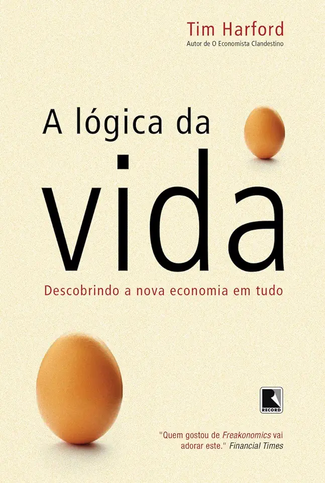 Capa do Livro A Lógica da Vida - Tim Harford