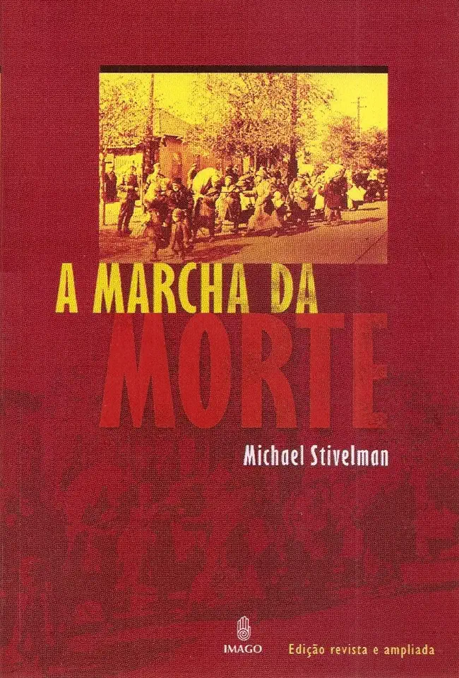 Capa do Livro A Marcha - Michael Stivelman