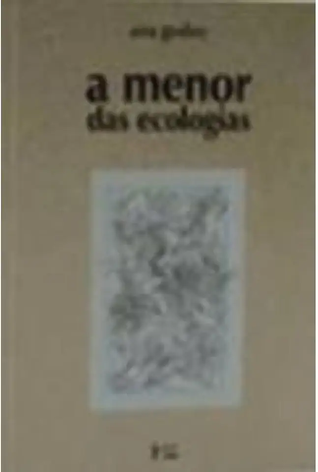 Capa do Livro A Menor das Ecologias - Ana Godoy