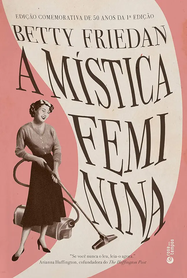 Capa do Livro A mística feminina - Friedan, Betty