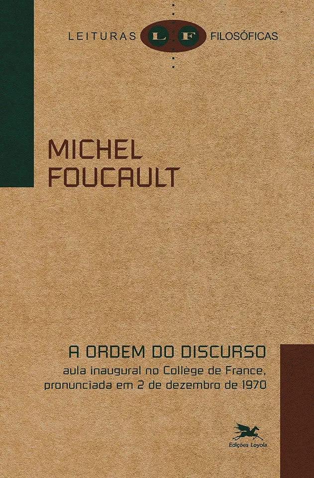 Capa do Livro A Ordem do Discurso - Michel Foucault