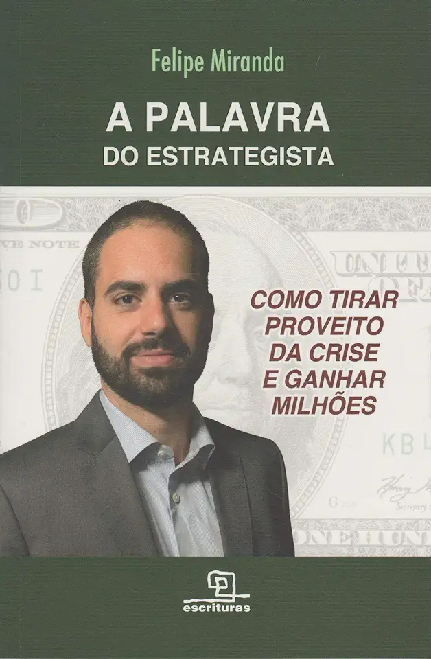 Capa do Livro A Palavra do Estrategista - Felipe Miranda