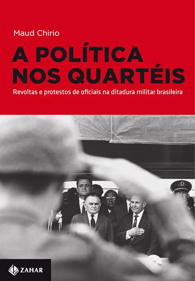 Capa do Livro A Política nos Quartéis - Maud Chirio