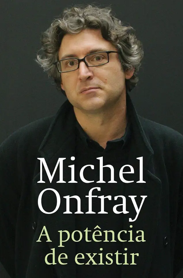 Capa do Livro A Potência de Existir - Michel Onfray