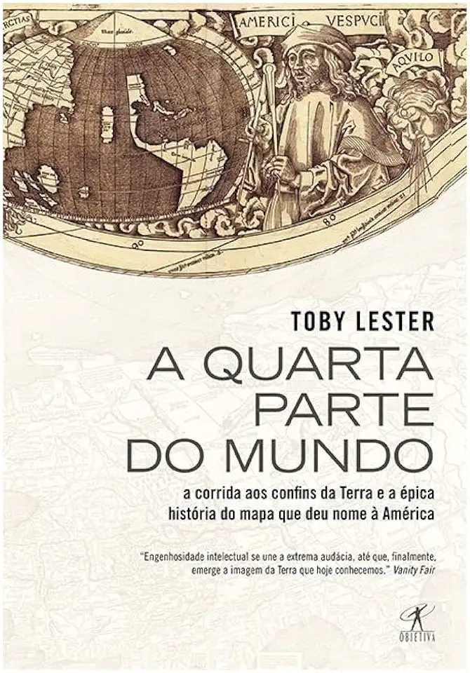 Capa do Livro A Quarta Parte do Mundo - Toby Lester