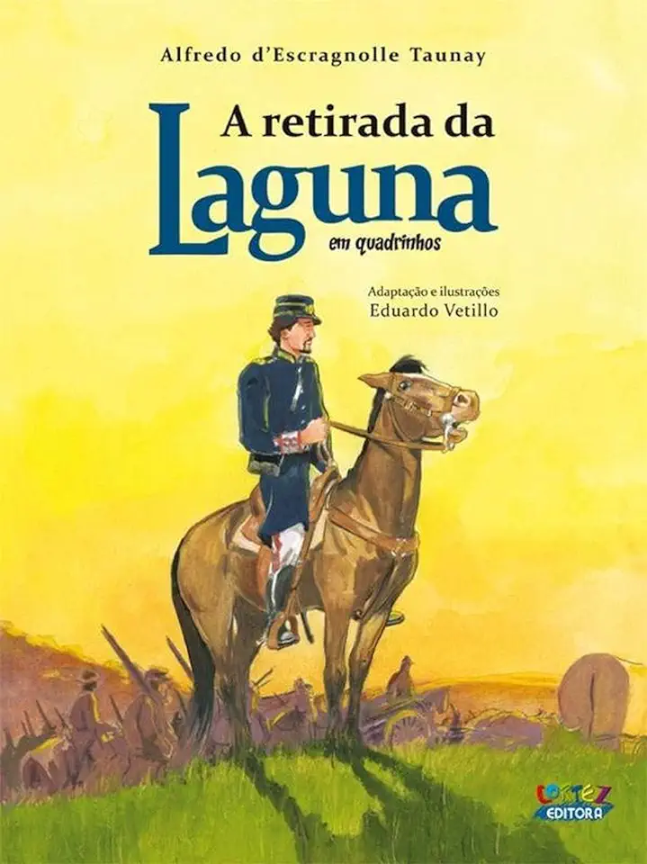 Capa do Livro A Retirada da Laguna - Alfredo Descragnolle Taunay