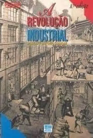 Capa do Livro A Revolução Industrial - Roberto Antonio Iannone