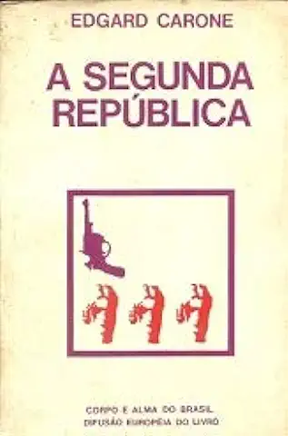 Capa do Livro A Segunda República - Edgard Carone