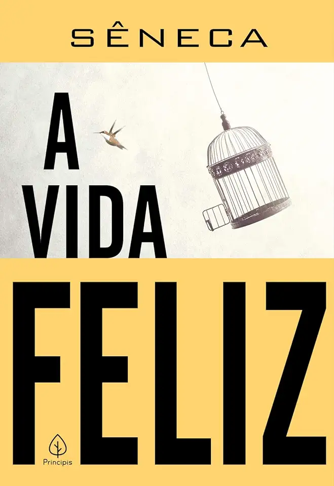 Capa do Livro A Vida Feliz - Sêneca