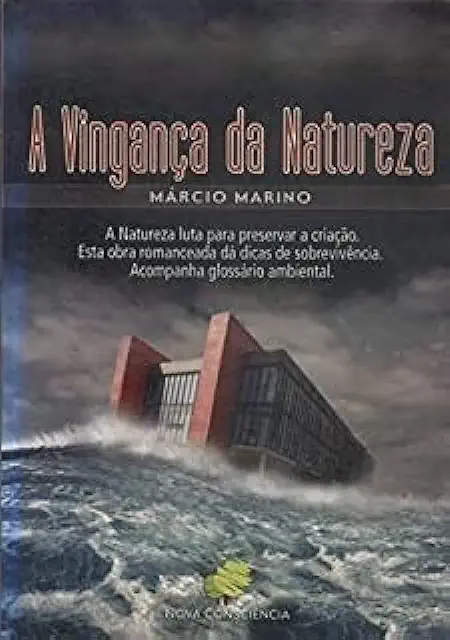 Capa do Livro A Vingança da Natureza - Márcio Marino