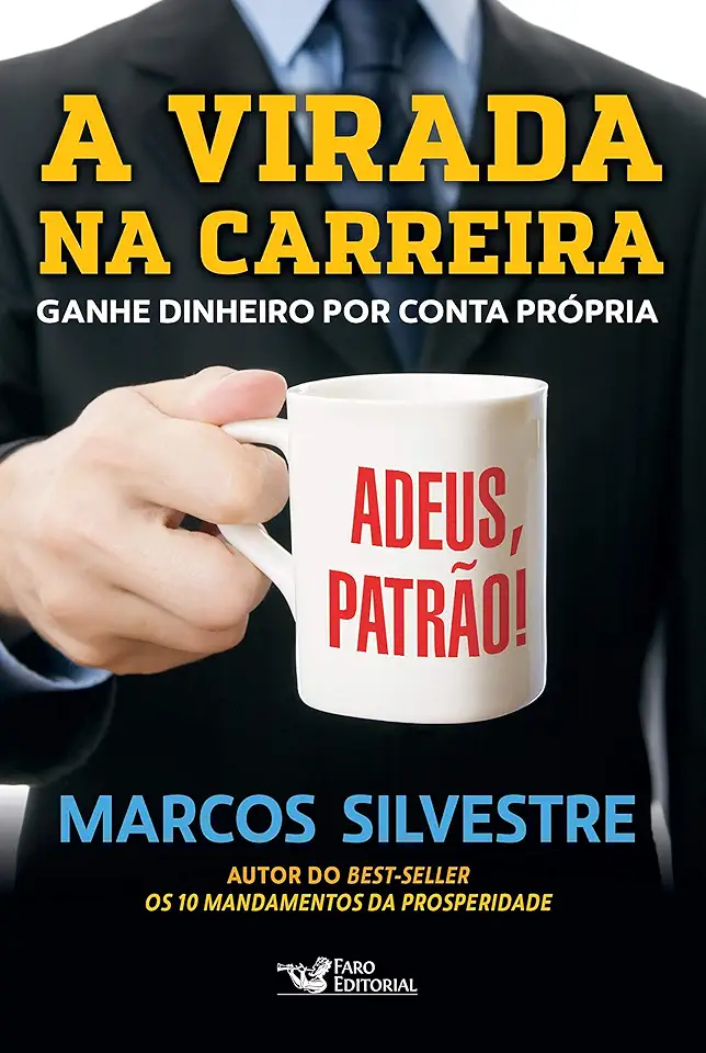 Capa do Livro A Virada na Carreira - Marcos Silvestre