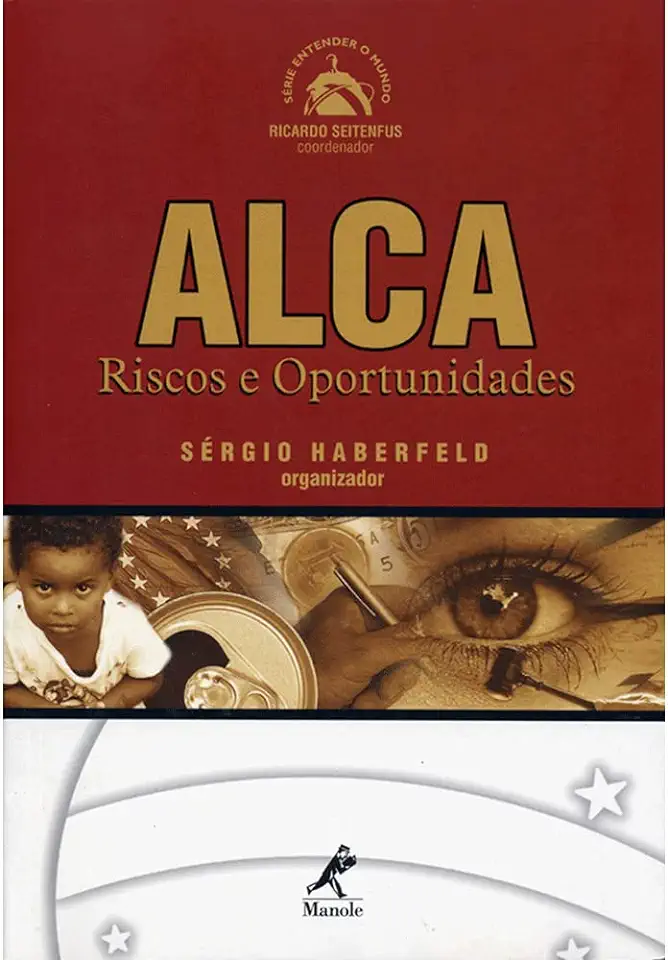 Capa do Livro Alca - Riscos e Oportunidades - Sérgio Haberfeld