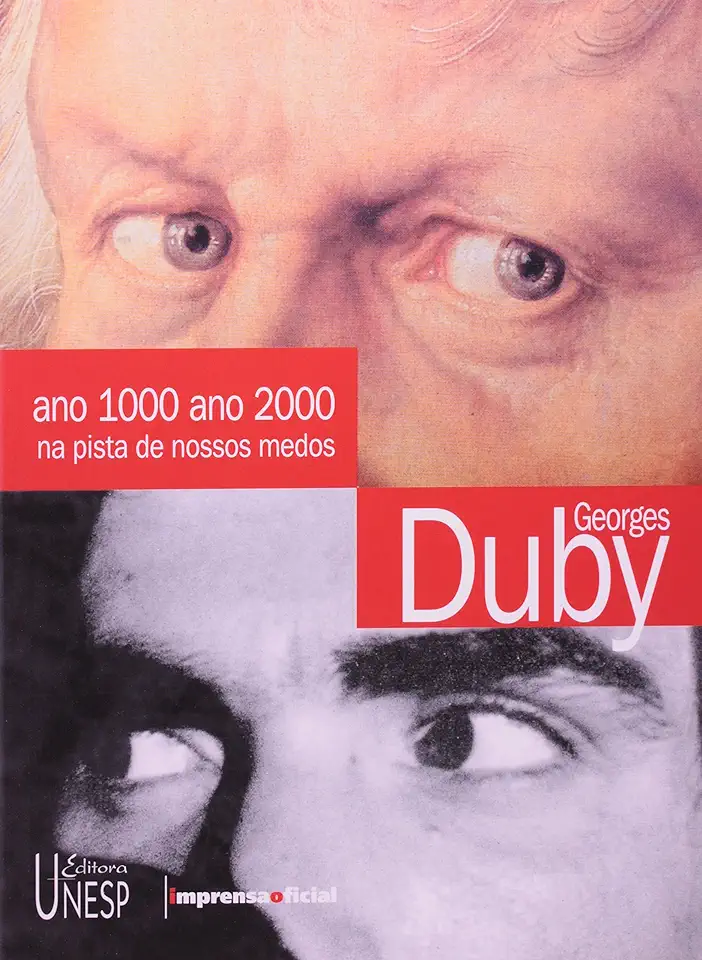 Capa do Livro Ano 1000 Ano 2000 na Pista de Nossos Medos - Georges Duby