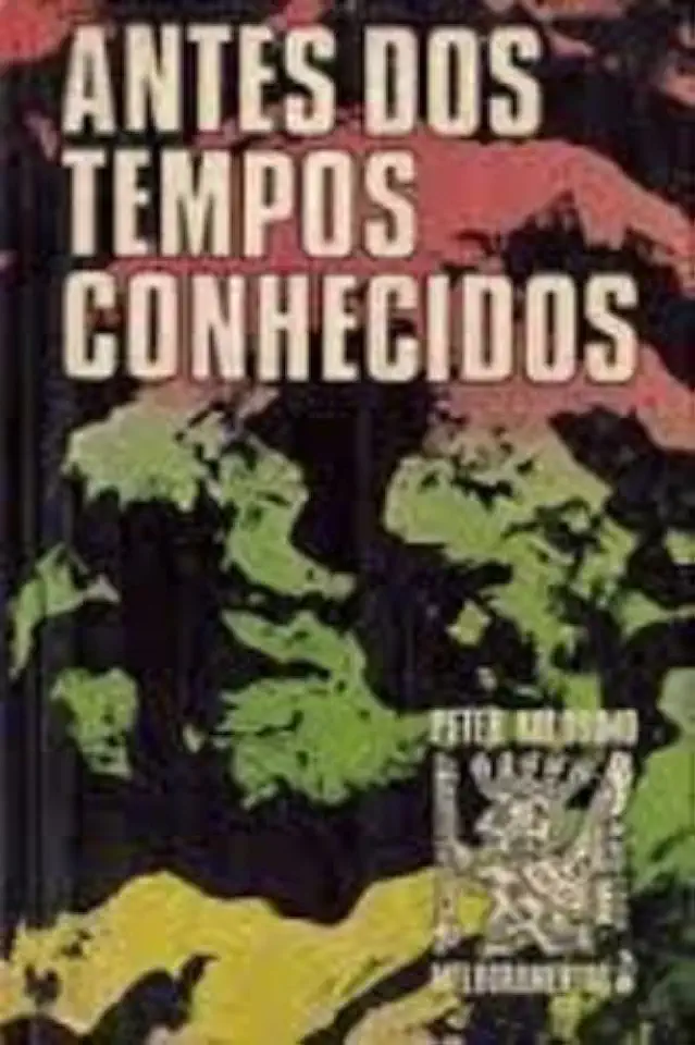 Capa do Livro Antes dos Tempos Conhecidos - Peter Kolosimo