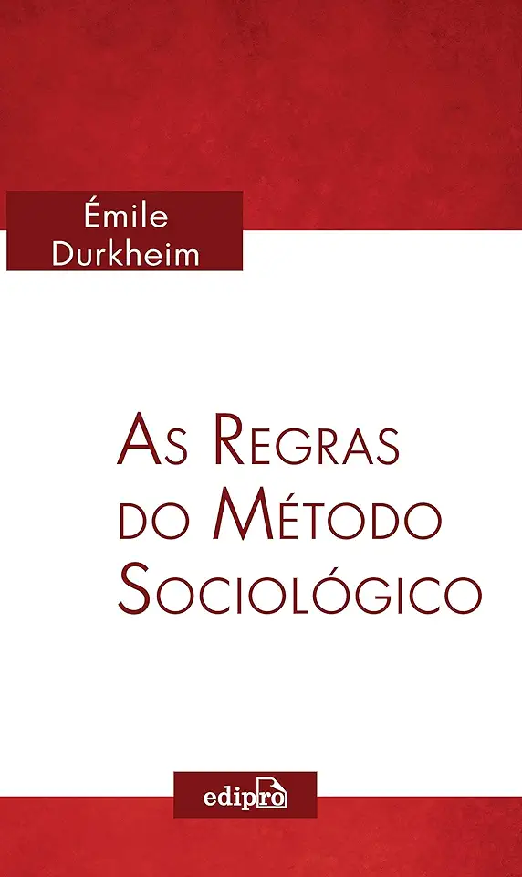 Capa do Livro As Regras do Método Sociológico - Emile Durkheim