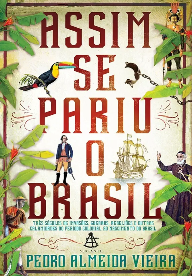 Capa do Livro Assim Se Pariu o Brasil - Pedro Almeida Vieira