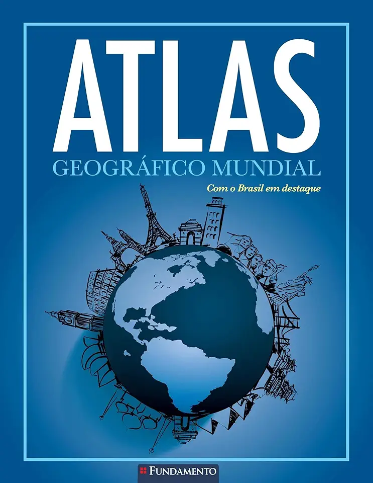 Capa do Livro Atlas geográfico mundial - Com o Brasil em destaque - Olly Phillipson