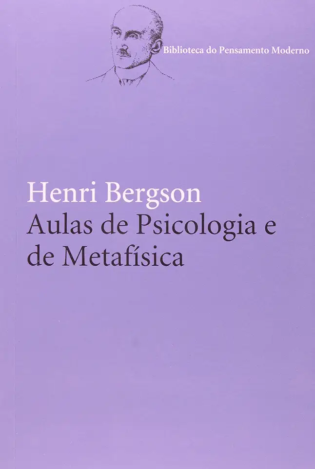 Capa do Livro Aulas de Psicologia e de Metafísica - Henri Bergson