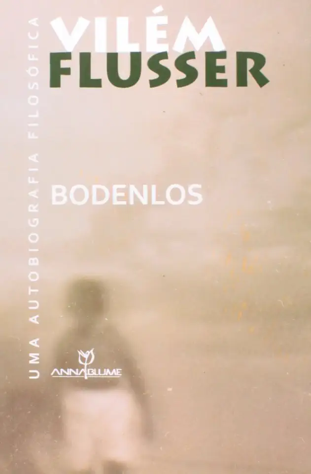 Capa do Livro Bodenlos- uma Autobiografia Filosófica - Vilém Flusser