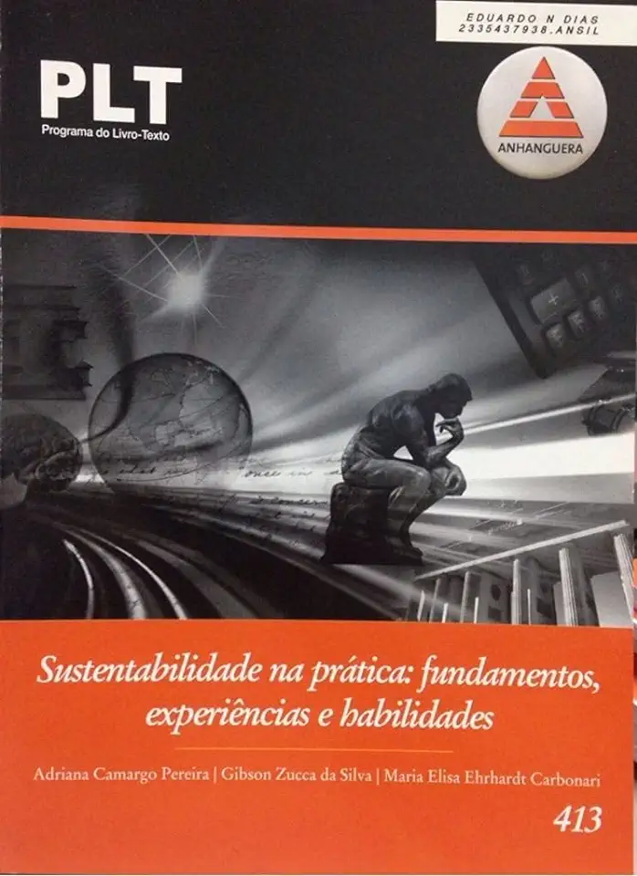 Capa do Livro Sustentabilidade na Prática- Fundamentos, Experiências e Habilidades - Adriana Camargo Pereira e Outros