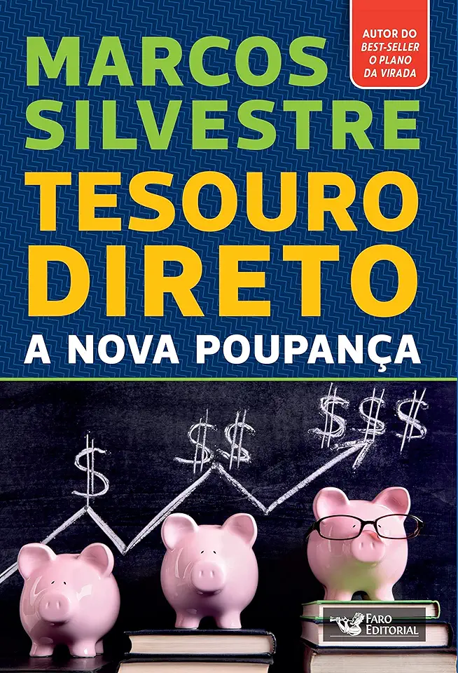 Capa do Livro Tesouro Silvestre- a Nova Poupança - Marcos Silvestre