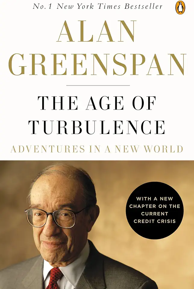 The Age of Turbulence - Alan Greenspan