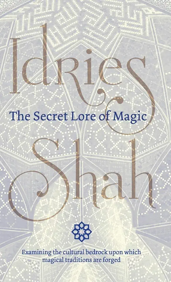 Capa do Livro The Secret Lore Of Magic - Idries Shah