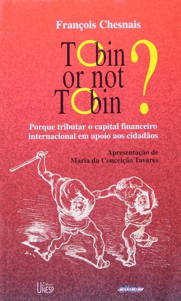 Capa do Livro Tobin Or Not Tobin? - François Chesnais