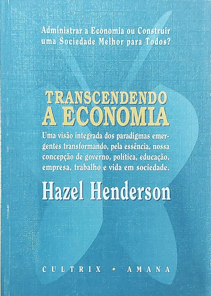 Capa do Livro Transcendendo a Economia - Hazel Henderson