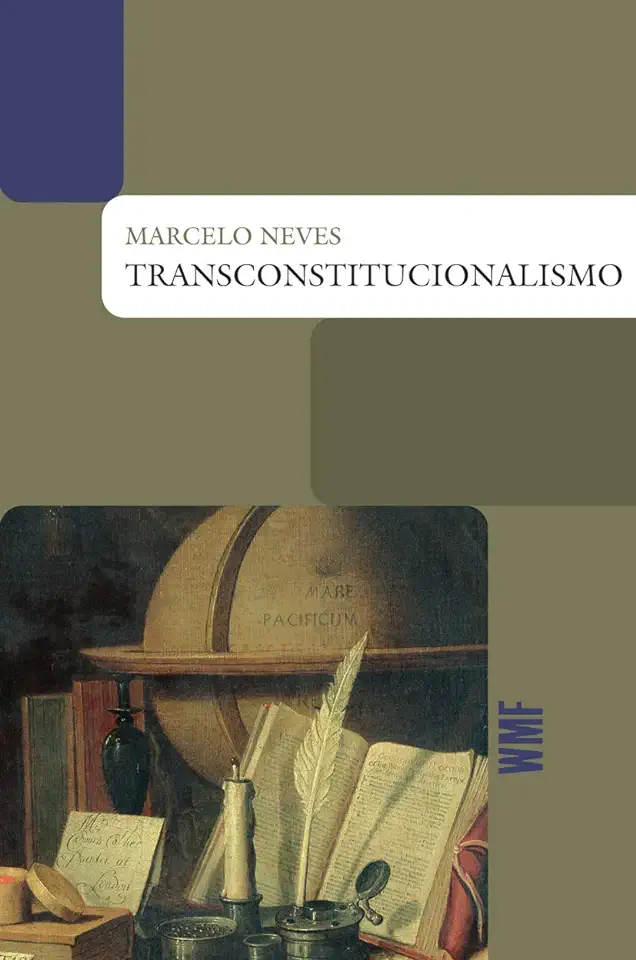 Transconstitutionalism - Marcelo Neves
