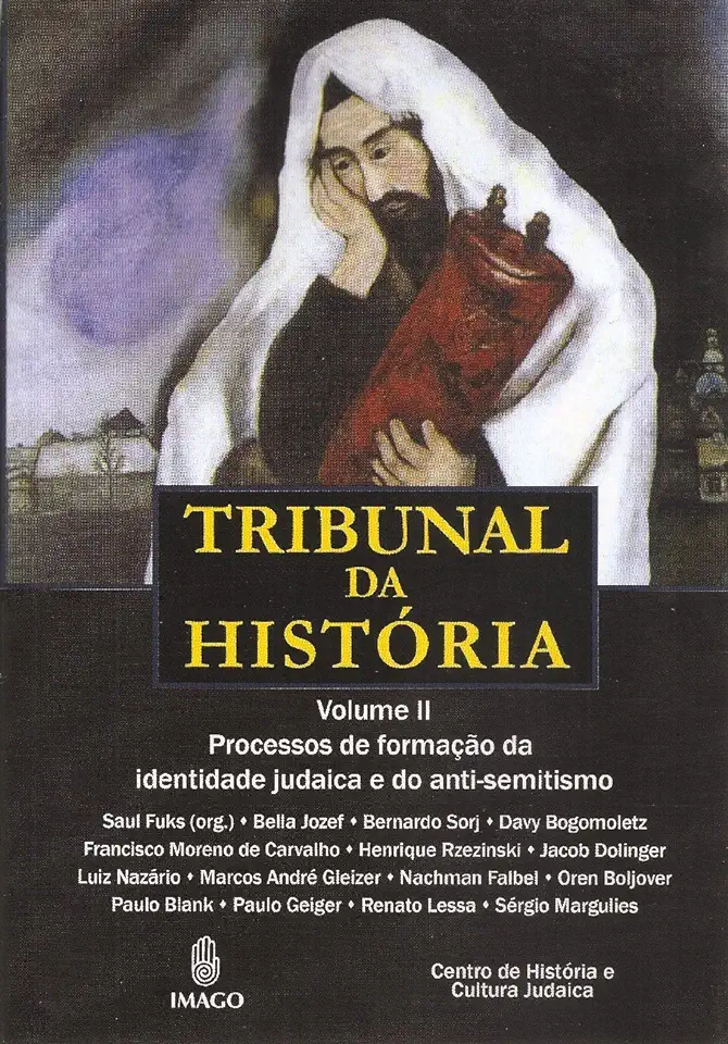 Tribunal of History - Saul Fuks