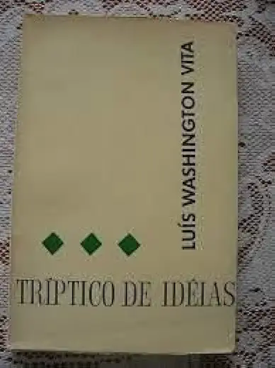 Triptych of Ideas - Luis Washington Vita